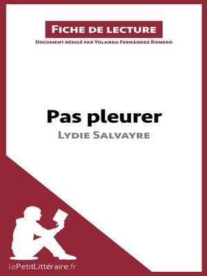 cover image of Pas pleurer de Lydie Salvayre (fiche de lecture)
